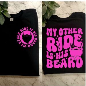 Funny shirt my other ride is his beard humor retro popular trending pink